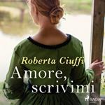 Amore, scrivimi