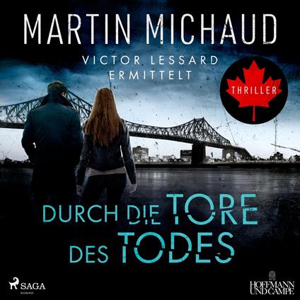 Durch die Tore des Todes: Victor Lessard ermittelt. Band 2