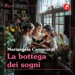 La bottega dei sogni