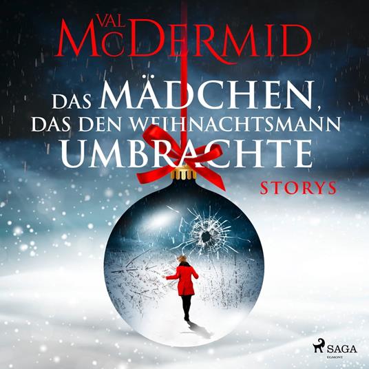 Das Mädchen, das den Weihnachtsmann umbrachte: Storys