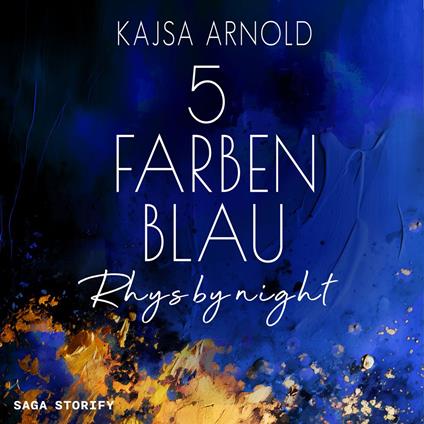 5 Farben Blau: Rhys by night