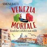 Venezia Mortale – Gondolieri schubst man nicht