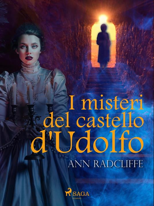 I misteri del castello d'Udolfo - Ann Radcliffe,Anonimo - ebook