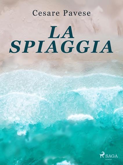 La spiaggia - Cesare Pavese - ebook