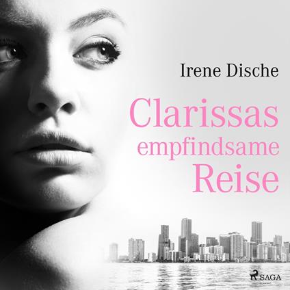 Clarissas empfindsame Reise