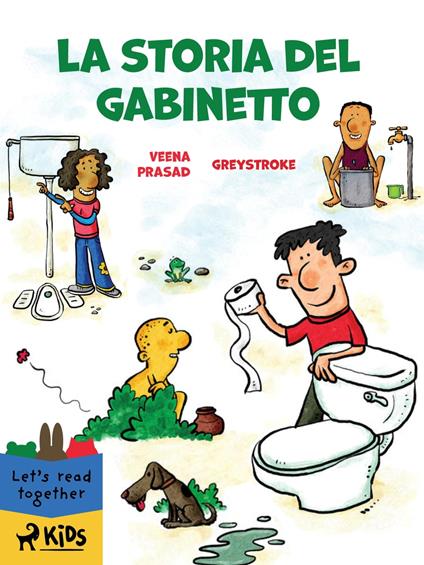 La storia del gabinetto - Greystroke,Veena Prasad - ebook