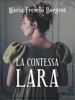 La contessa Lara