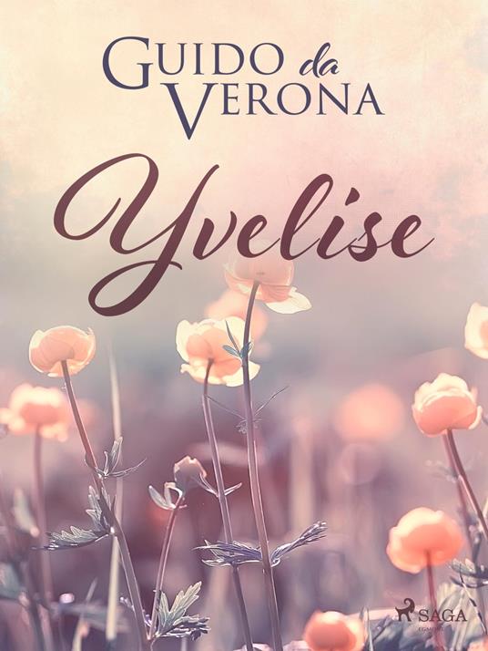 Yvelise - Guido Da Verona - ebook