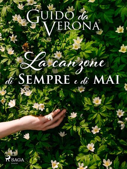 La canzone di sempre e di mai - Guido Da Verona - ebook