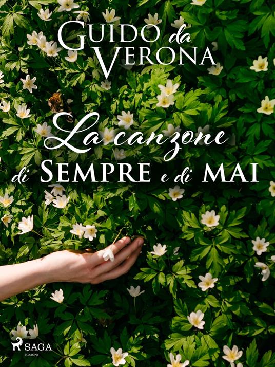 La canzone di sempre e di mai - Guido Da Verona - ebook