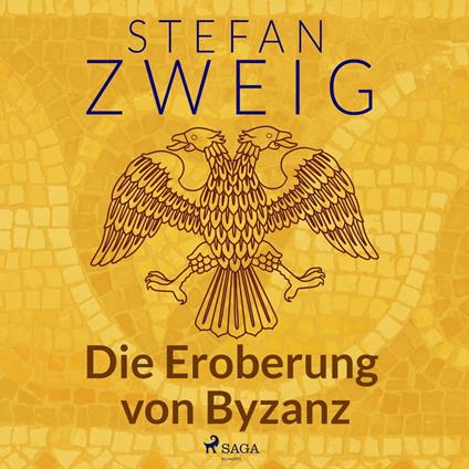 Die Eroberung von Byzanz