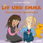 Liv und Emma übernachten gemeinsam