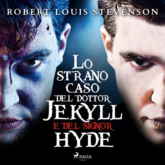 Lo strano caso del dottor Jekyll e del signor Hyde