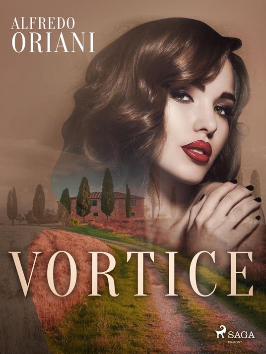 Vortice - Alfredo Oriani - ebook