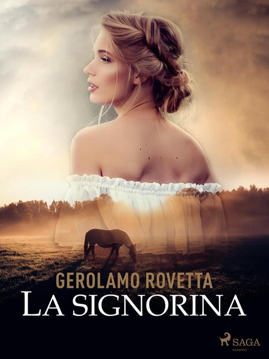 La Signorina - Gerolamo Rovetta - ebook