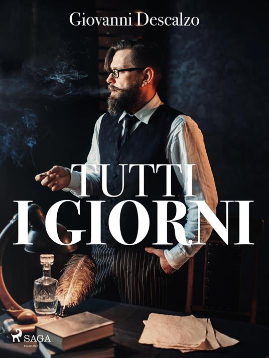 Tutti i giorni - Giovanni Descalzo - ebook