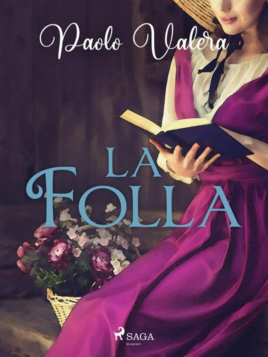 La folla - Paolo Valera - ebook