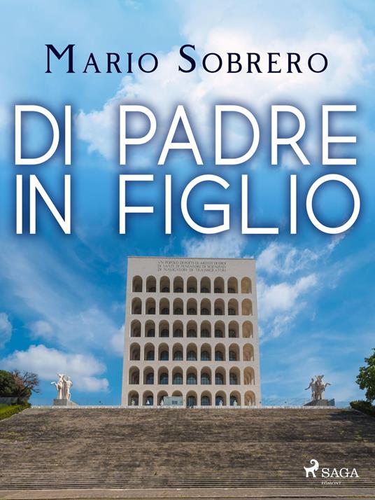 Di padre in figlio - Mario Sobrero - ebook