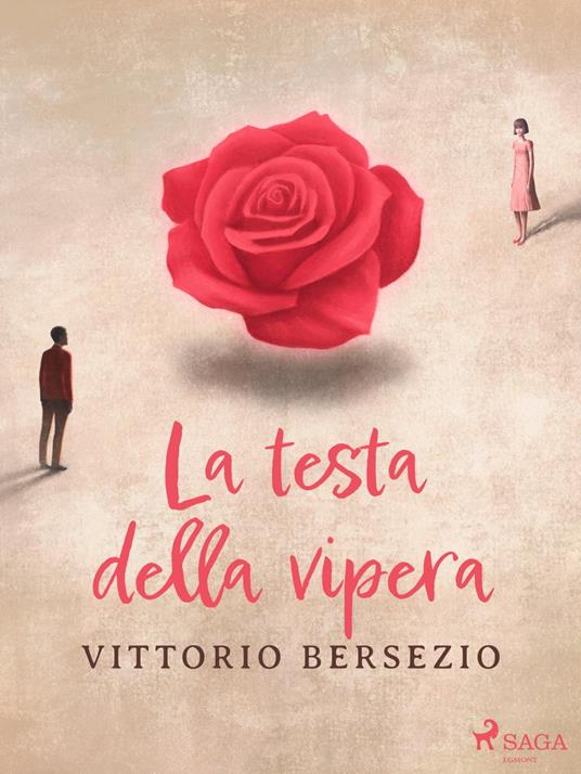 La testa della vipera - Vittorio Bersezio - ebook