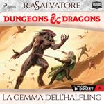 Dungeons & Dragons: La gemma dell'halfling