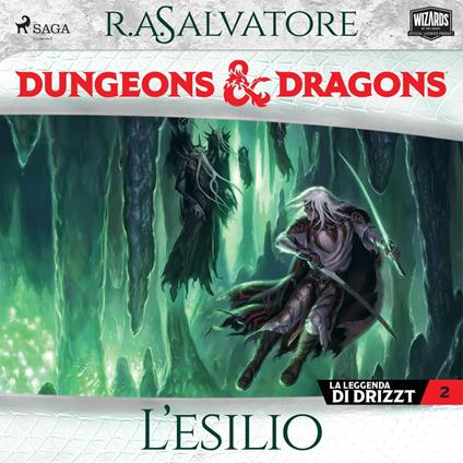 Dungeons & Dragons: L'esilio