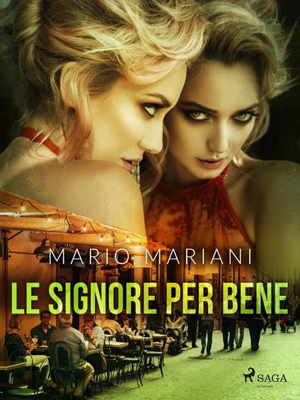 Le signore per bene - Mario Mariani - ebook