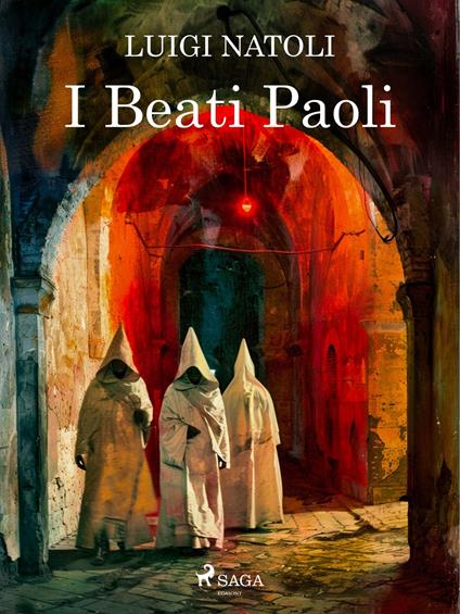 I Beati Paoli - Luigi Natoli - ebook