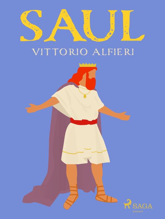 Saul - Vittorio Alfieri - ebook