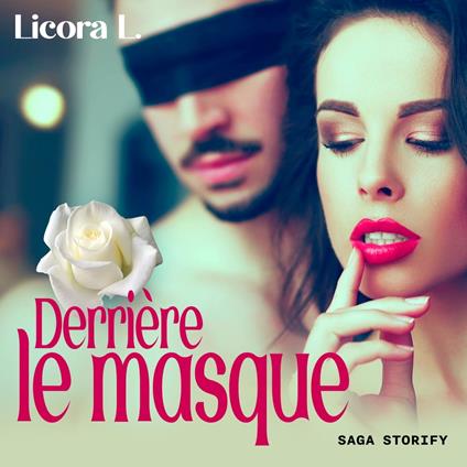 Derrière le masque