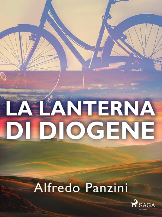 La lanterna di Diogene - Panzini, Alfredo - Ebook - EPUB3 con Adobe DRM |  IBS