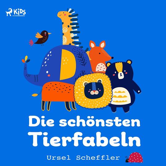 Die schönsten Tierfabeln