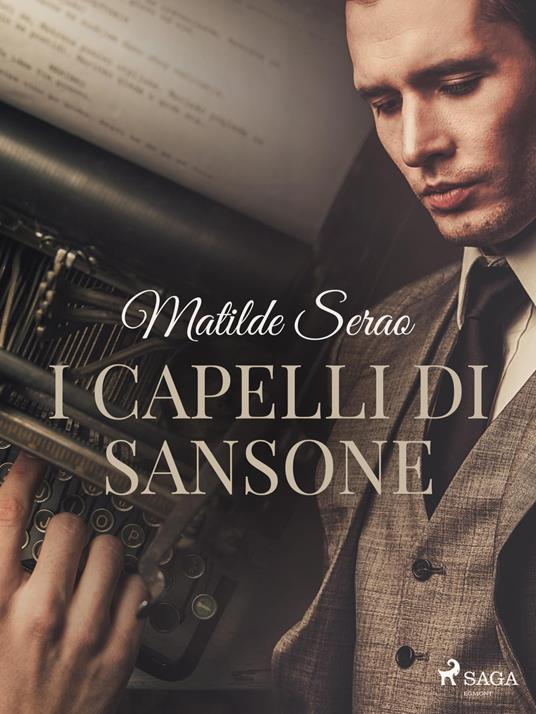 I capelli di Sansone - Matilde Serao - ebook