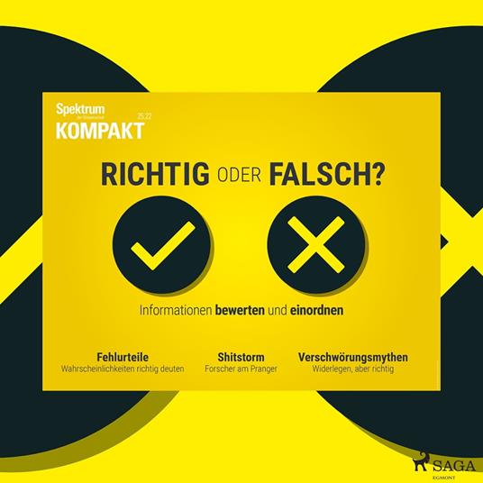 Spektrum Kompakt: Richtig oder falsch? Informationen bewerten und einordnen