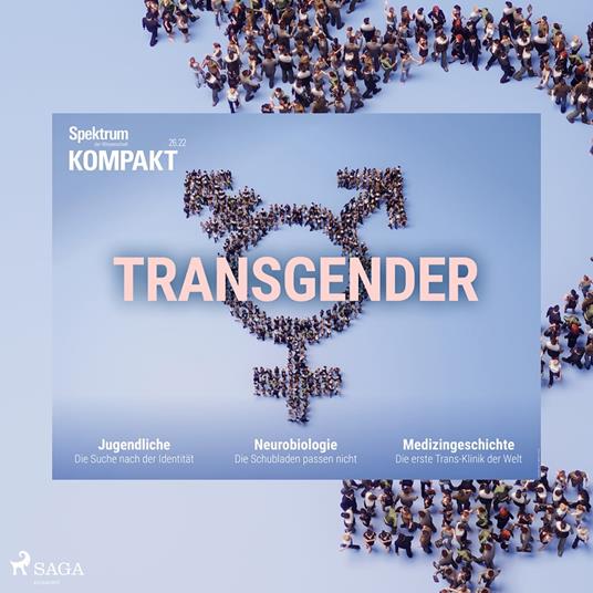 Spektrum Kompakt: Transgender