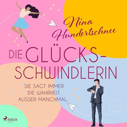 Die Glücksschwindlerin