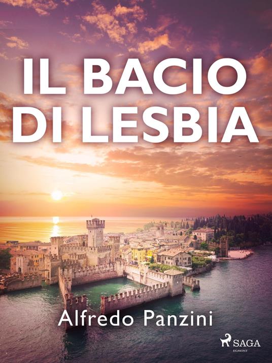 Il bacio di Lesbia - Alfredo Panzini - ebook