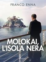 Molokai, l'isola nera