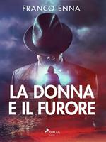 La donna e il furore