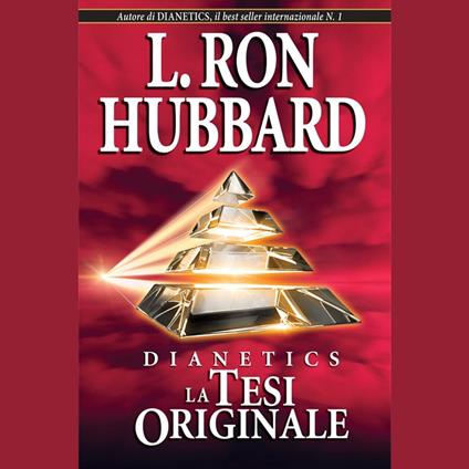 Dianetics: La Tesi Originale