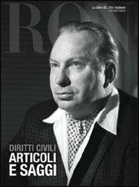 Diritti civili. Articoli e saggi - L. Ron Hubbard - copertina