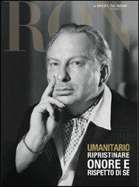 Umanitario. Ripristinare onore e rispetto di sé - L. Ron Hubbard - copertina