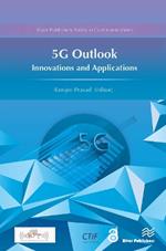 5G Outlook – Innovations and Applications