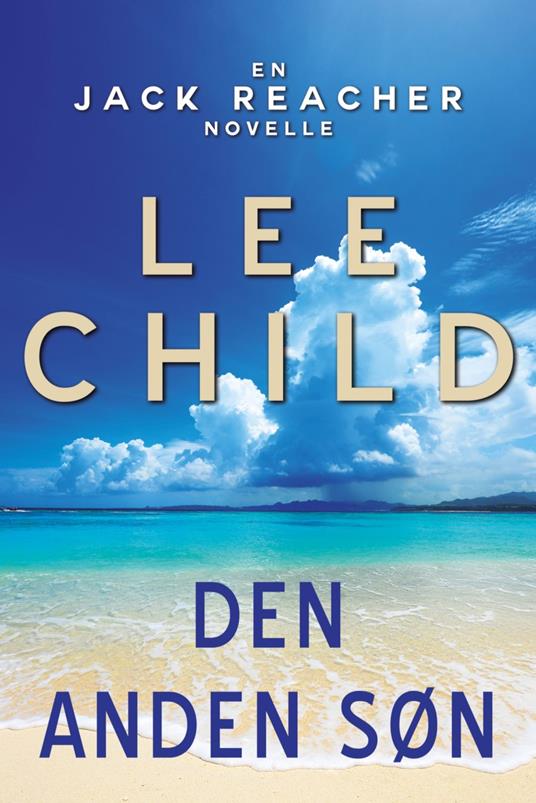 Den anden søn - Lee Child,Rasmus Klitgaard Hansen - ebook