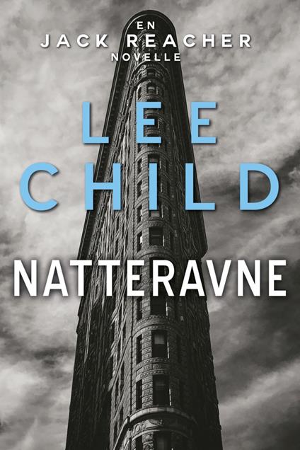 Natteravne - Lee Child,Rasmus Klitgaard Hansen - ebook