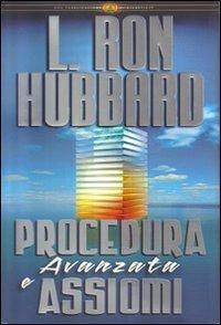 Procedura avanzata e assiomi - L. Ron Hubbard - copertina