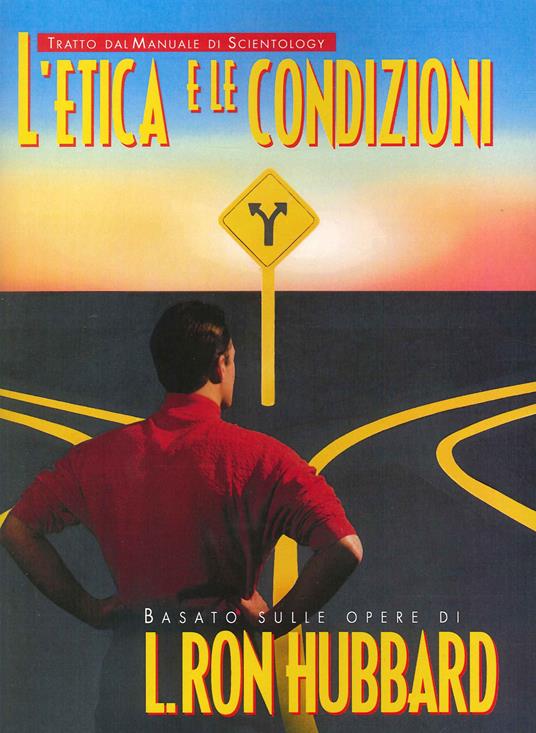 L'etica e le condizioni - L. Ron Hubbard - copertina