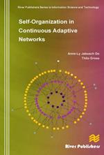 Self-Organization in Continuous Adaptive Networks