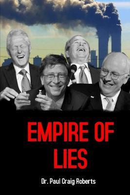 Empire of Lies - Paul Craig Roberts - cover