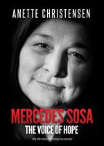 Mercedes Sosa - The Voice of Hope