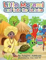 Little Moremi and Tobi the Tortoise